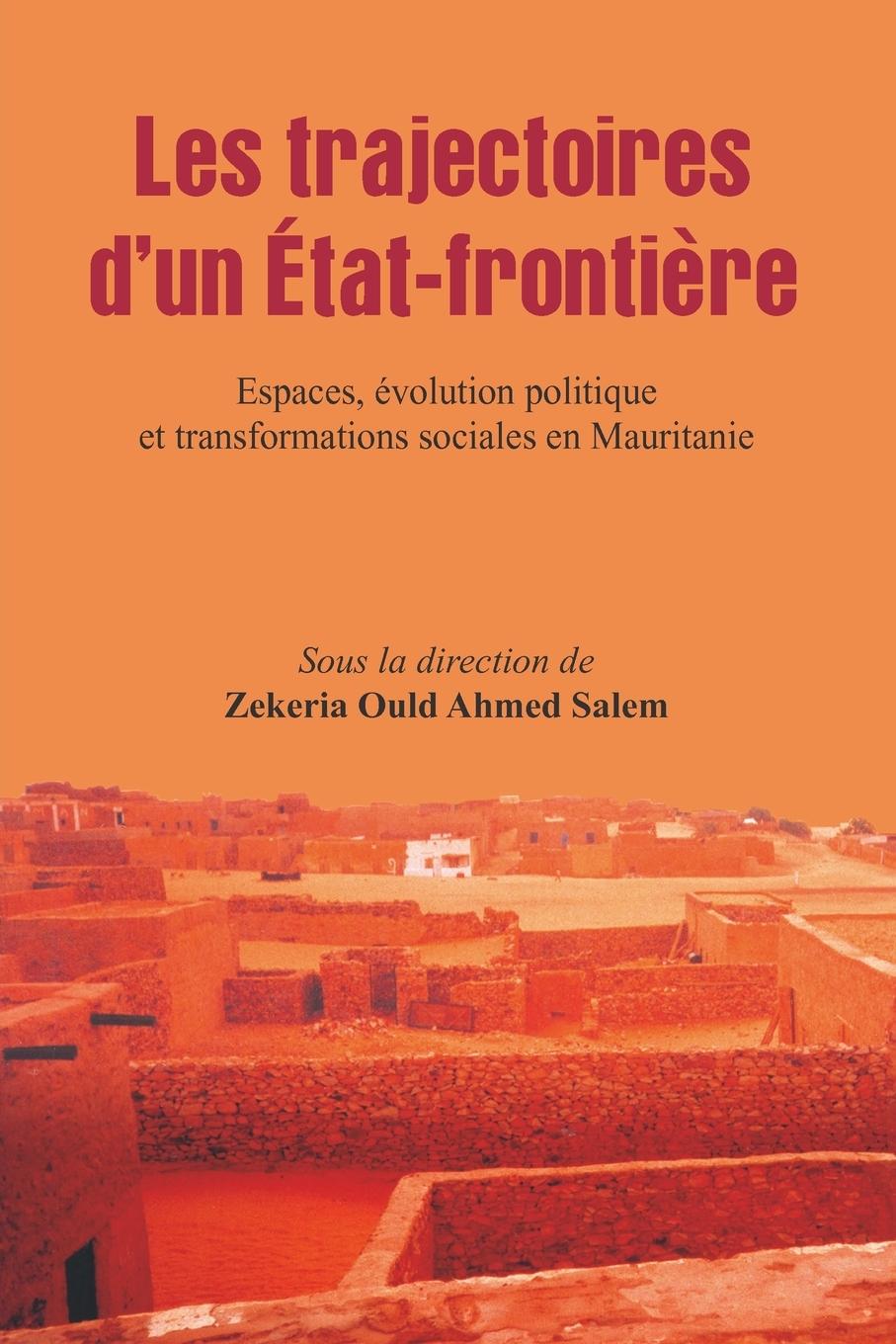 Vorderes Coverbild Les trajectoires d'un Etat-frontiere
