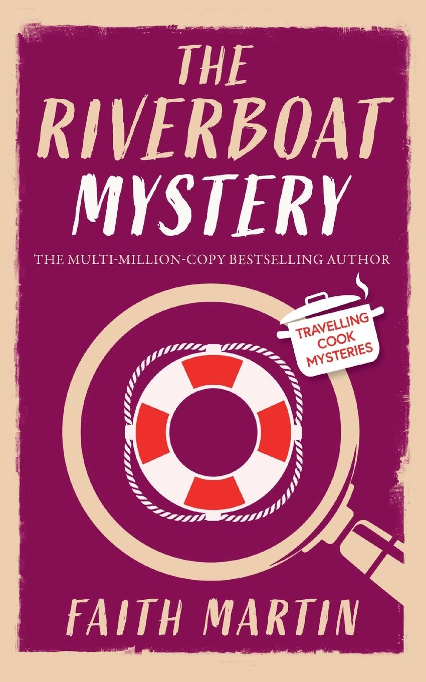 Vorderes Coverbild THE RIVERBOAT MYSTERY an absolutely gripping cozy mystery for all crime thriller fans