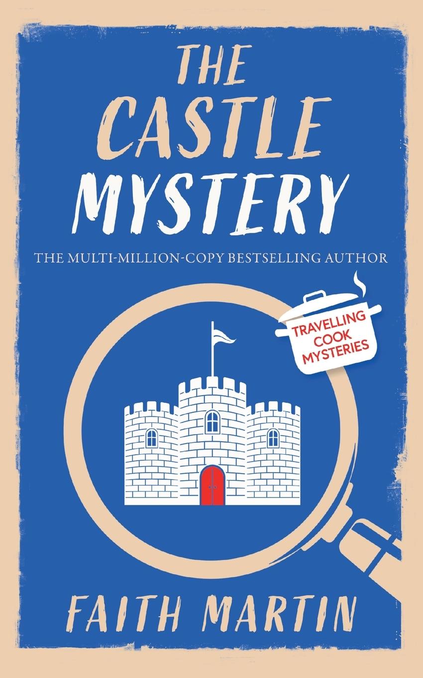 Vorderes Coverbild THE CASTLE MYSTERY an absolutely gripping cozy mystery for all crime thriller fans