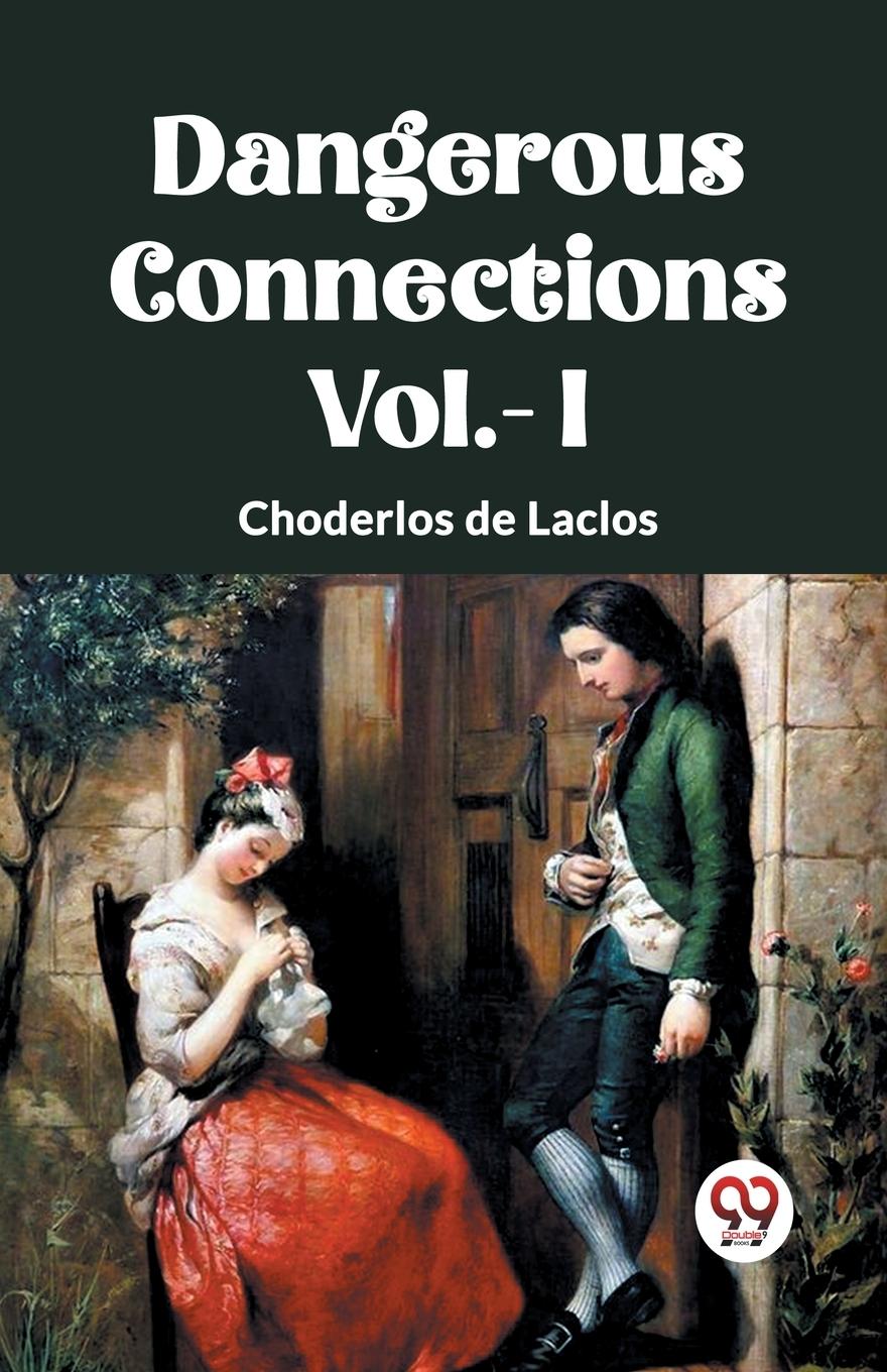 Vorderes Coverbild DANGEROUS CONNECTIONS Vol.- I