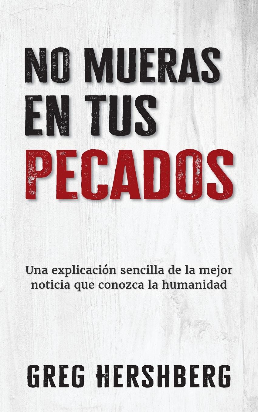 Vorderes Coverbild No mueras en tus pecados