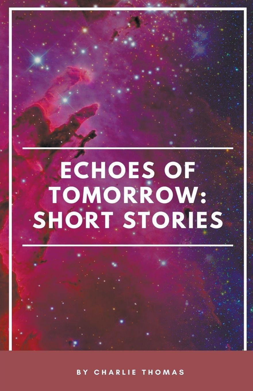 Vorderes Coverbild Echoes of Tomorrow