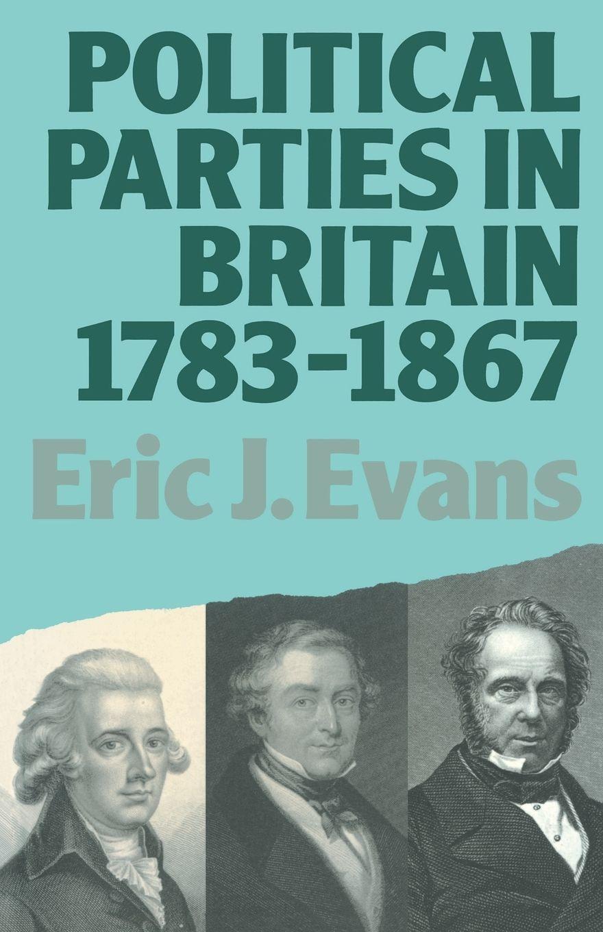 Vorderes Coverbild Political Parties in Britain 1783-1867