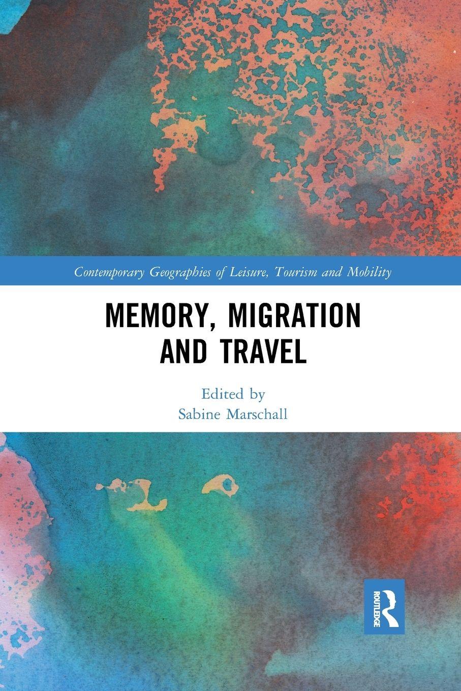 Vorderes Coverbild Memory, Migration and Travel
