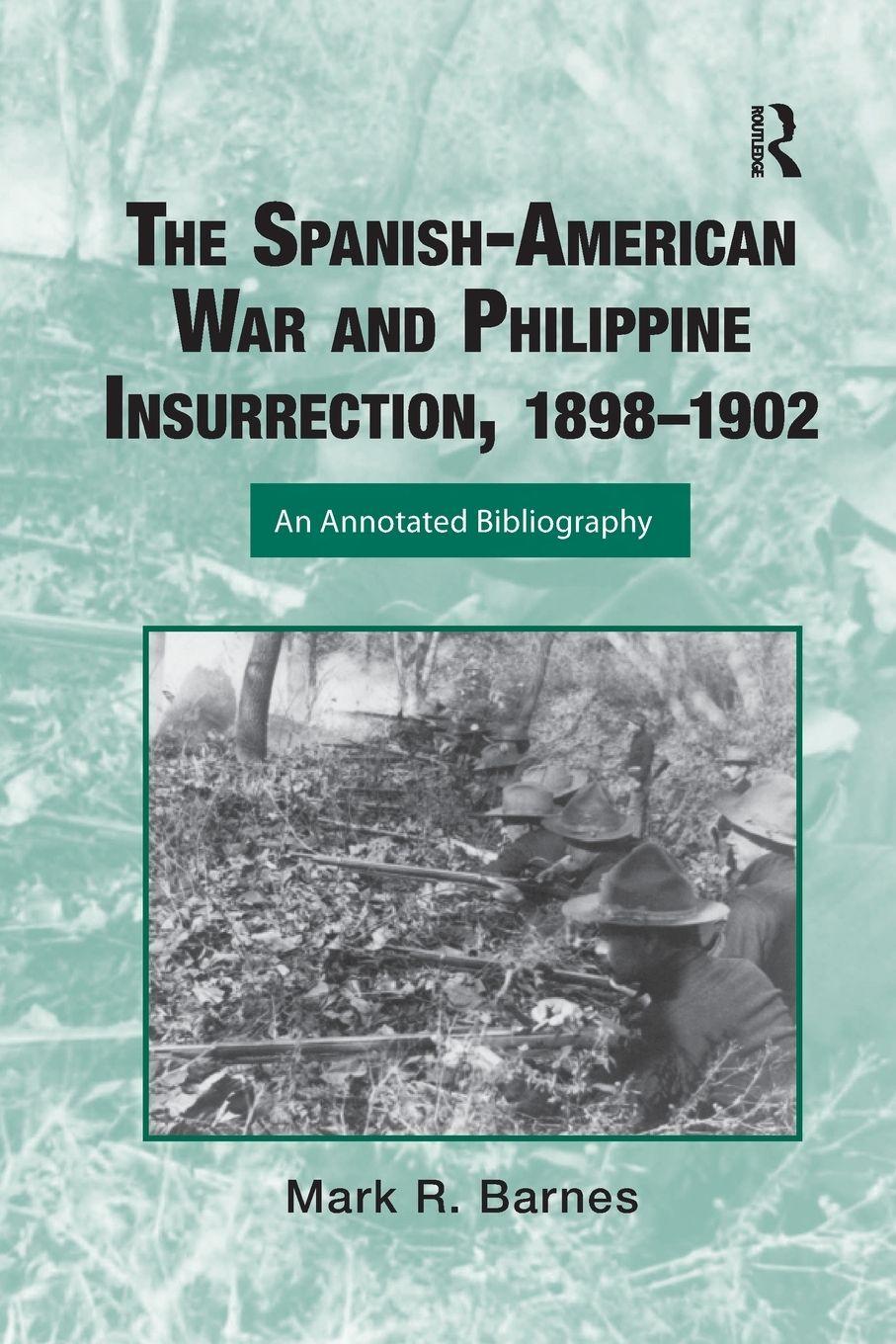 Vorderes Coverbild The Spanish-American War and Philippine Insurrection, 1898-1902
