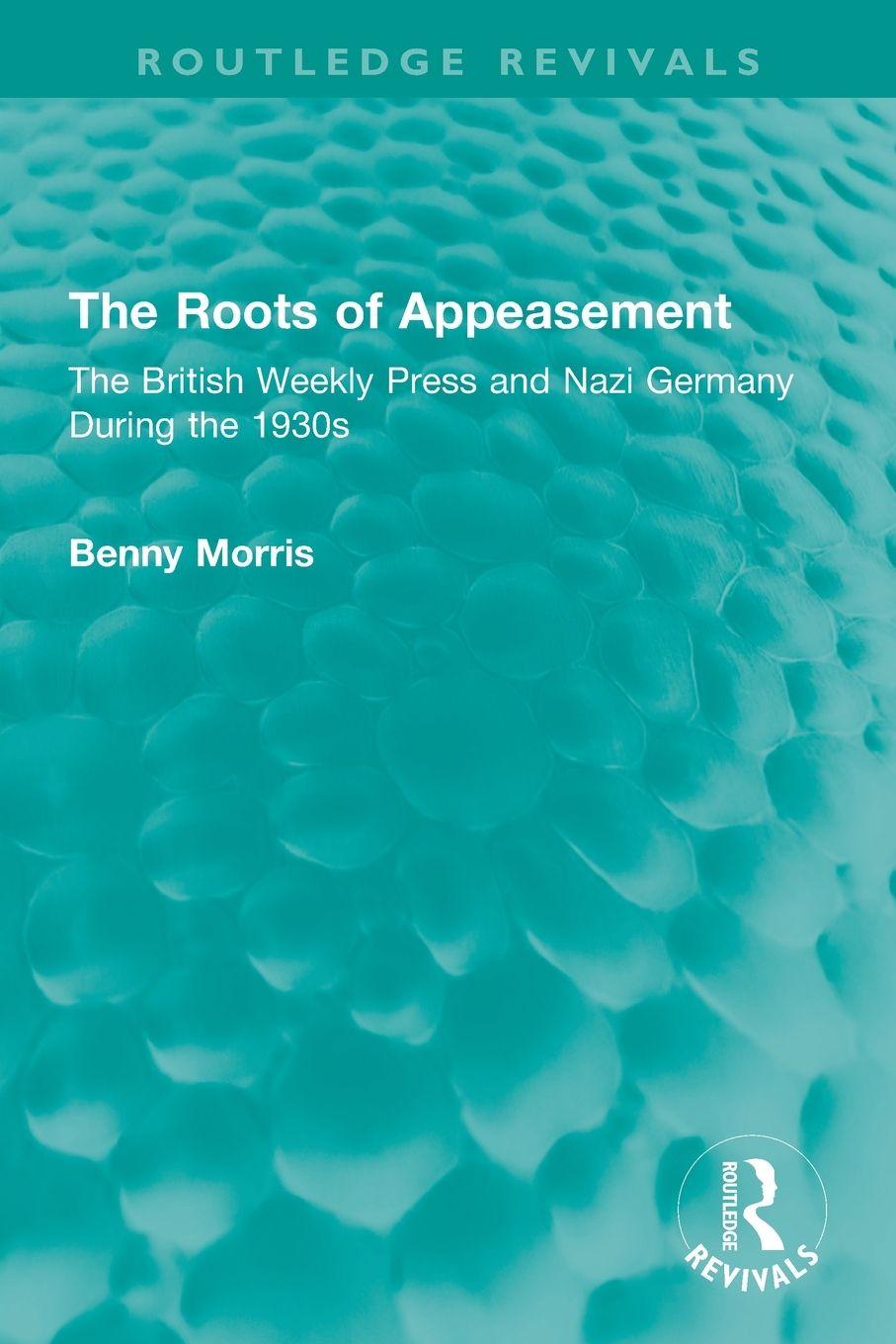 Vorderes Coverbild The Roots of Appeasement