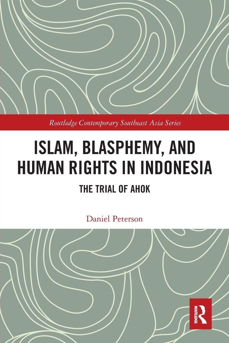 Vorderes Coverbild Islam, Blasphemy, and Human Rights in Indonesia