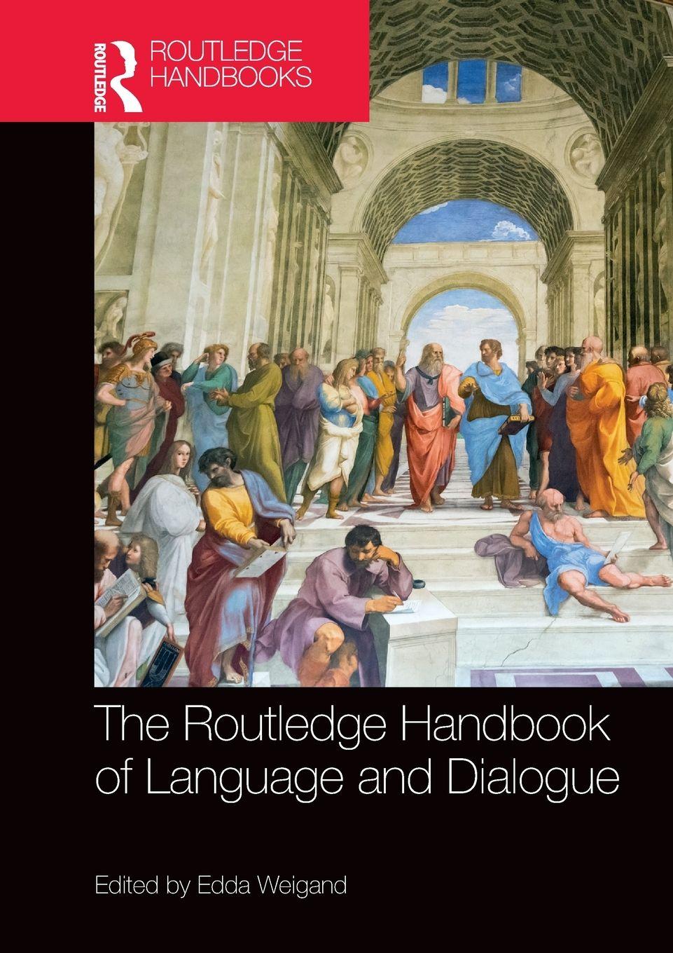 Vorderes Coverbild The Routledge Handbook of Language and Dialogue