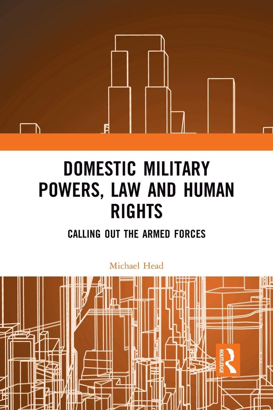 Vorderes Coverbild Domestic Military Powers, Law and Human Rights
