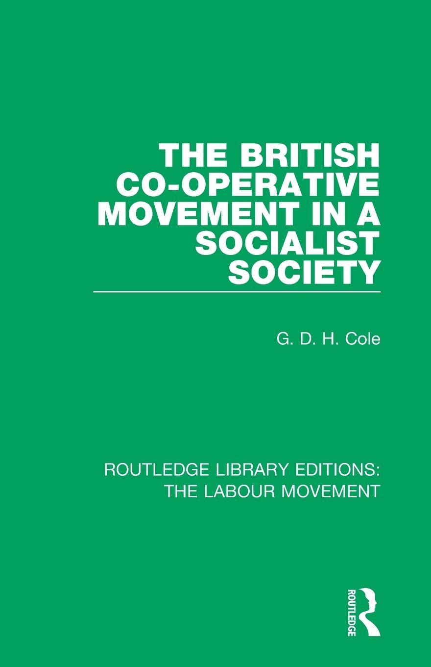 Vorderes Coverbild The British Co-operative Movement in a Socialist Society