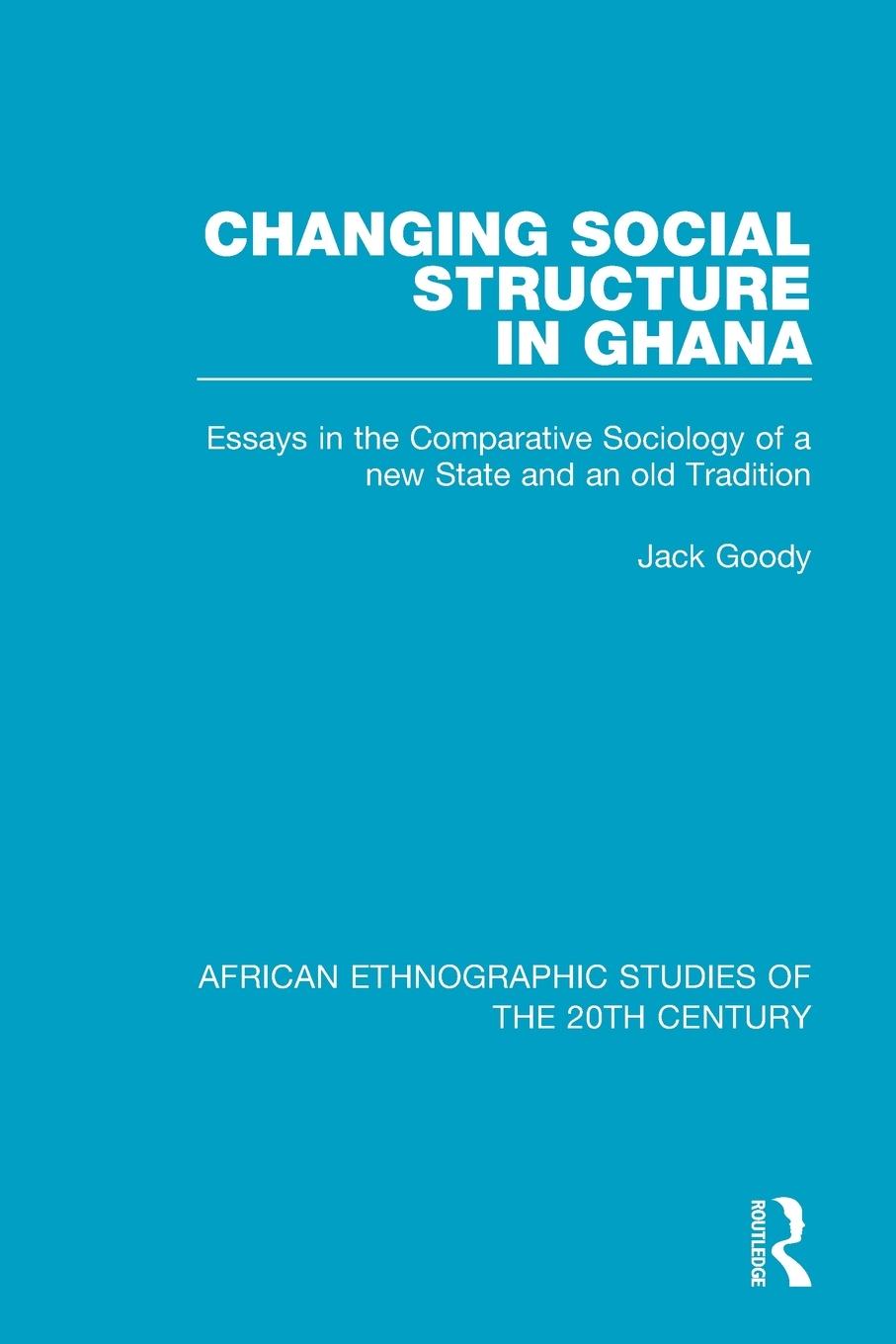 Vorderes Coverbild Changing Social Structure in Ghana
