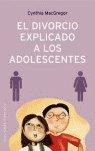 Vorderes Coverbild Divorcio Explicado a Los Adolescentes, El