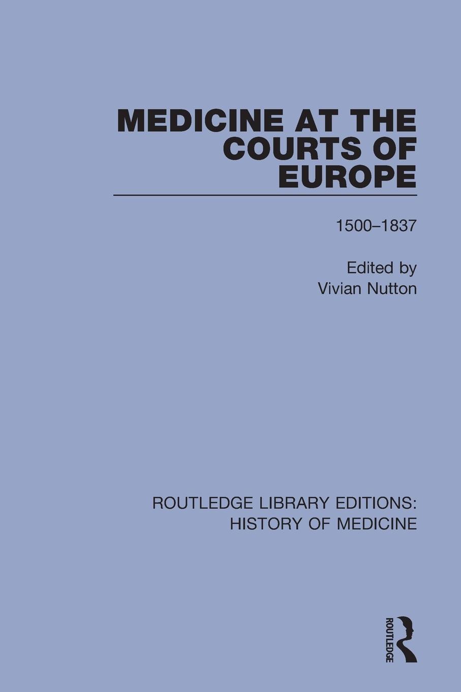 Vorderes Coverbild Medicine at the Courts of Europe