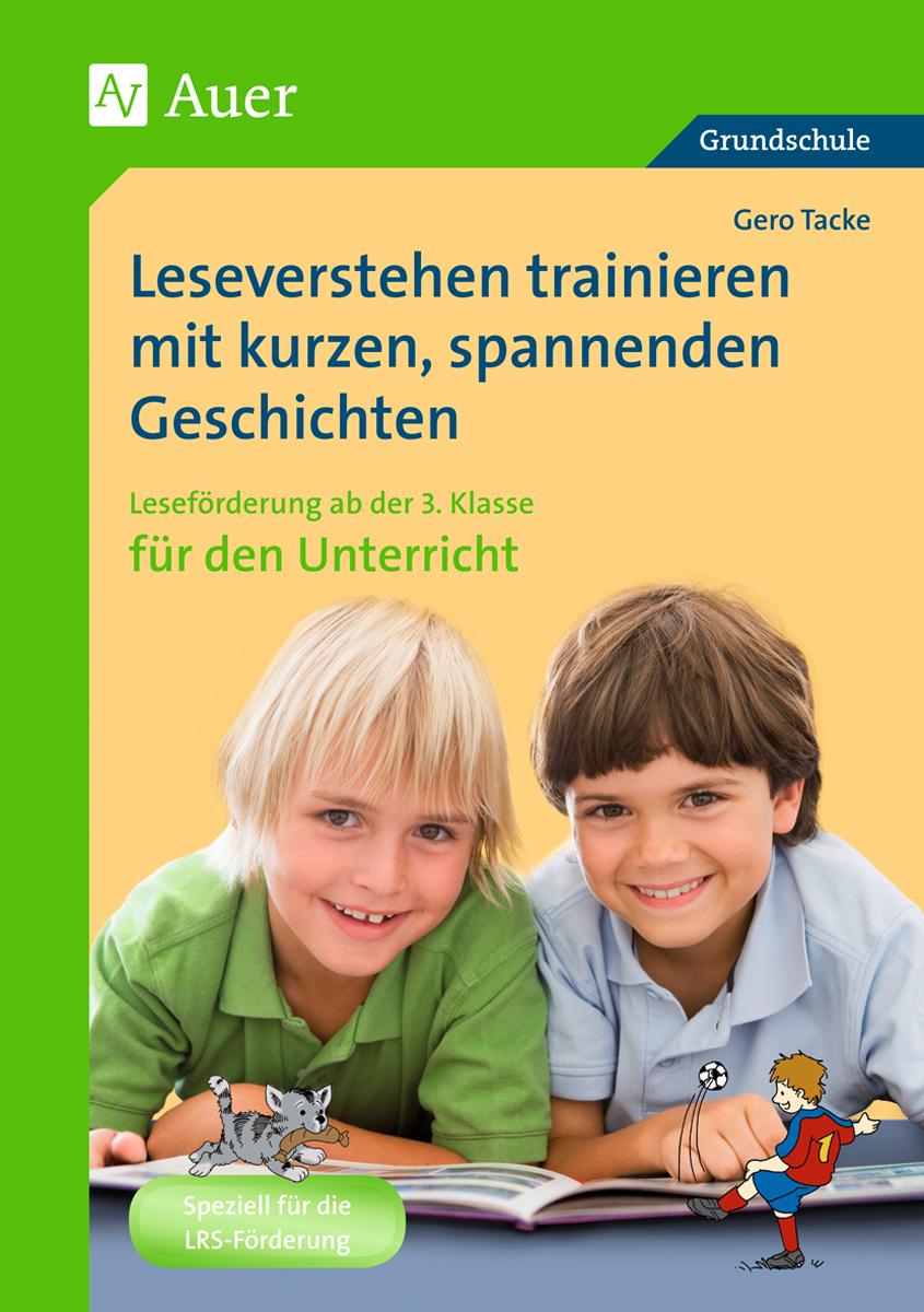 Vorderes Coverbild Leseverstehen trainieren mit kurzen, spannenden Geschichten. Ab 3. Klasse für den Unterricht
