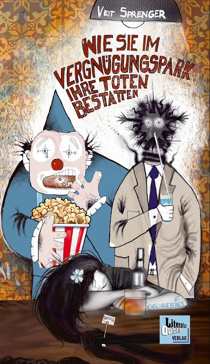 Vorderes Coverbild Wie sie im Vergnügungspark ihre Toten bestatten