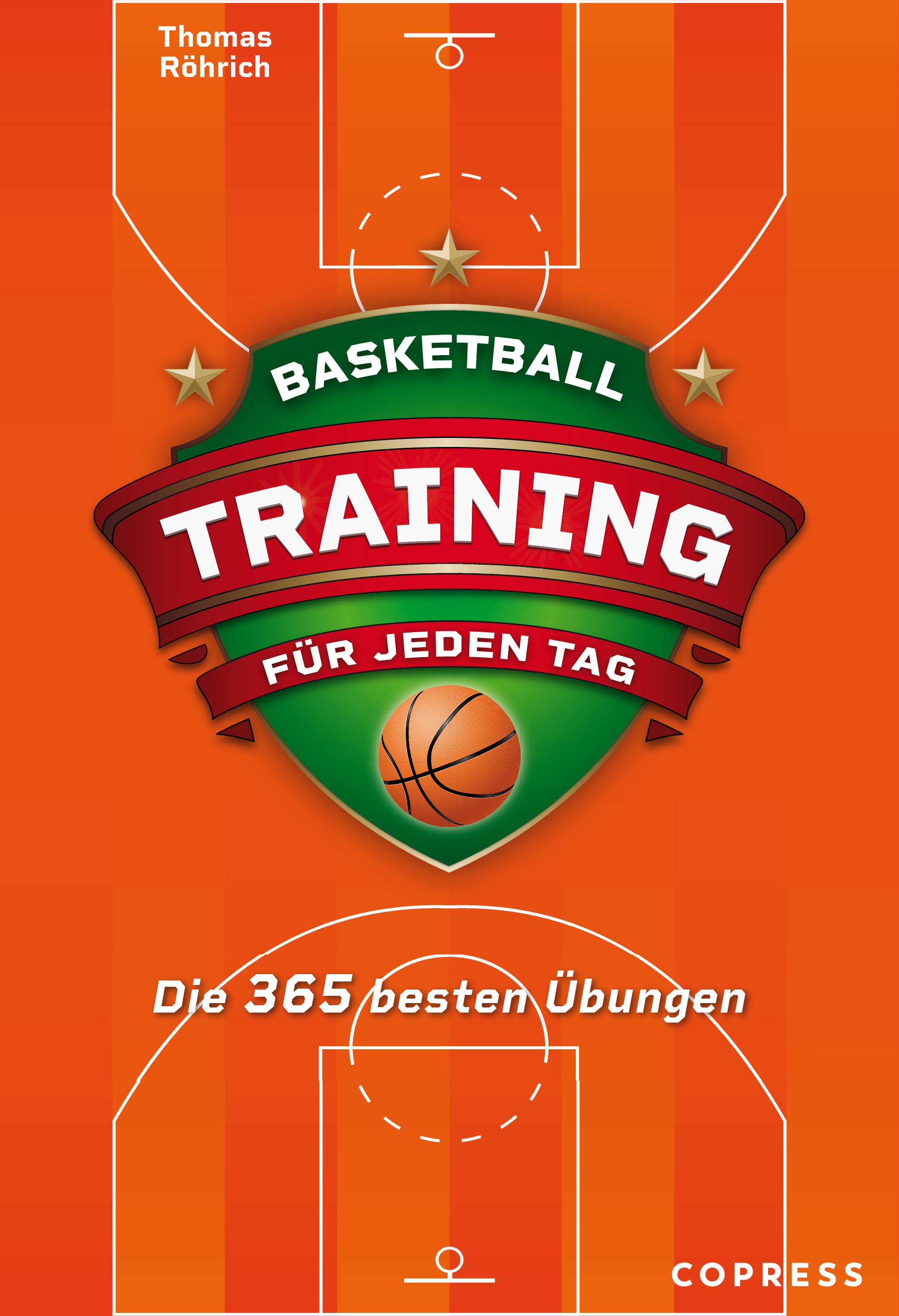 Vorderes Coverbild Basketballtraining für jeden Tag. Die 365 besten Übungen.