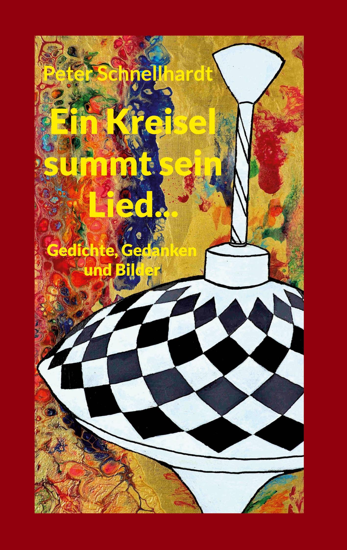 Vorderes Coverbild Ein Kreisel summt sein Lied...