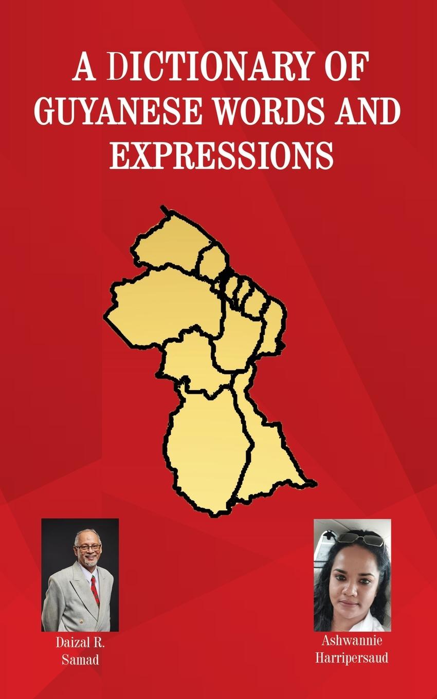 Vorderes Coverbild A Dictionary of Guyanese Words and Expressions