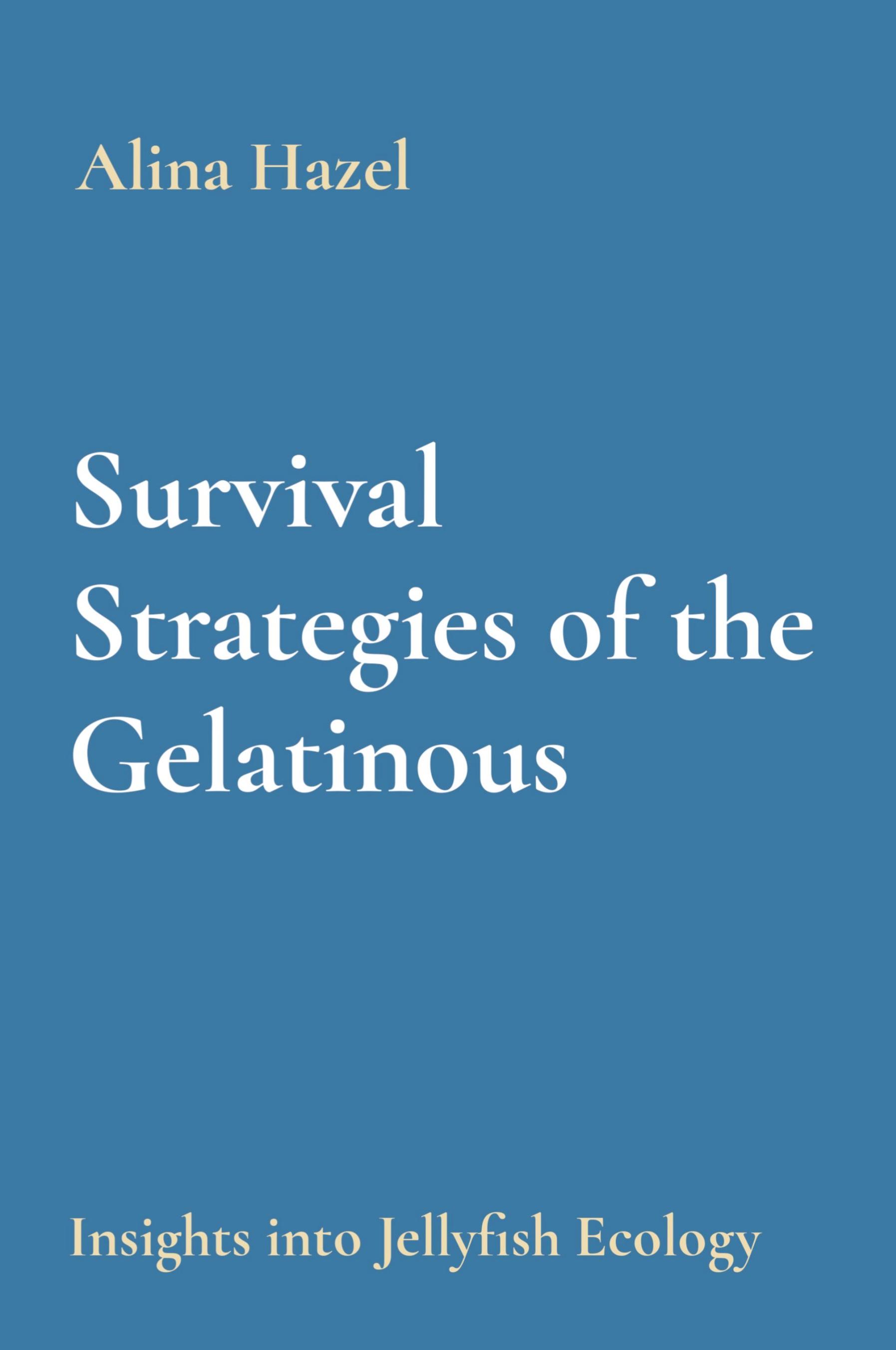 Vorderes Coverbild Survival Strategies of the Gelatinous