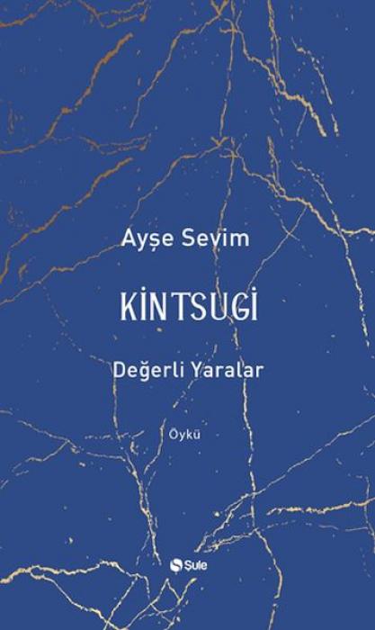Vorderes Coverbild Kintsugi - Degerli Yaralar