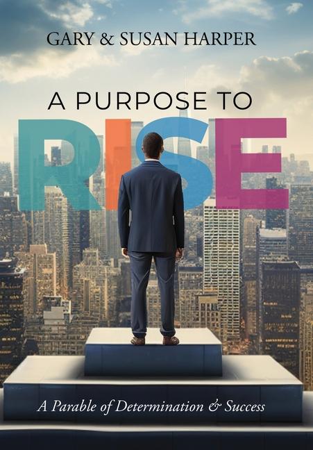 Vorderes Coverbild A Purpose to RISE