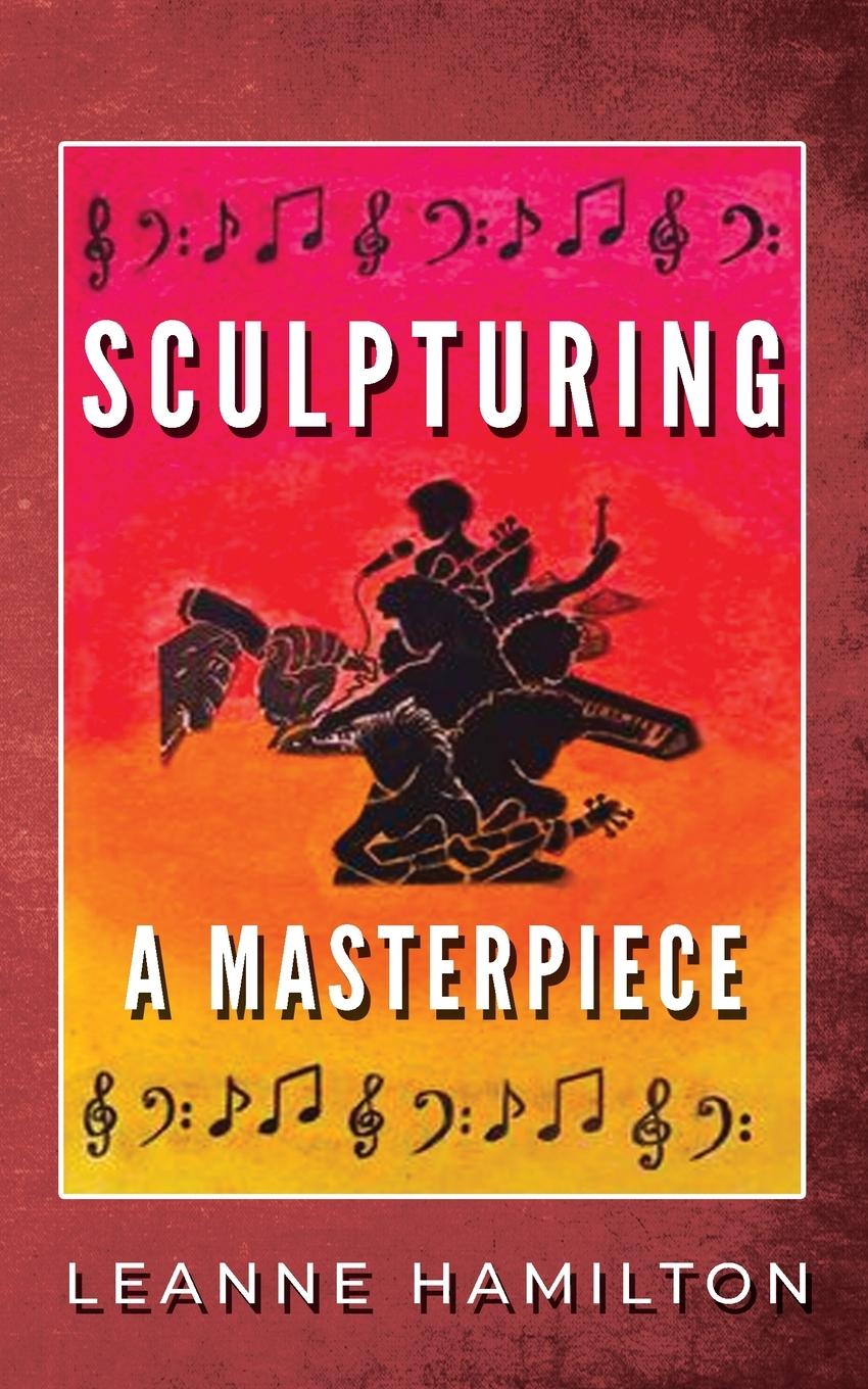 Vorderes Coverbild Sculpturing a Masterpiece