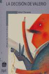 Vorderes Coverbild La decisión de Valerio
