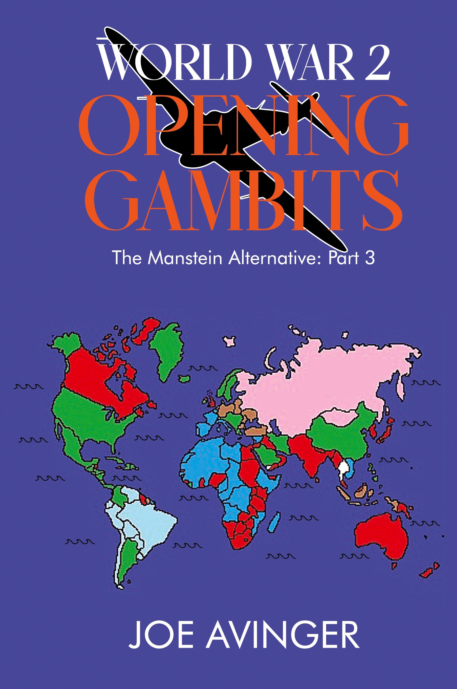 Vorderes Coverbild World War 2- Opening Gambits