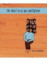 Vorderes Coverbild The Ghost in Us Was Multiplying