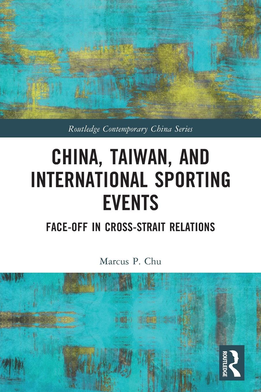 Vorderes Coverbild China, Taiwan, and International Sporting Events