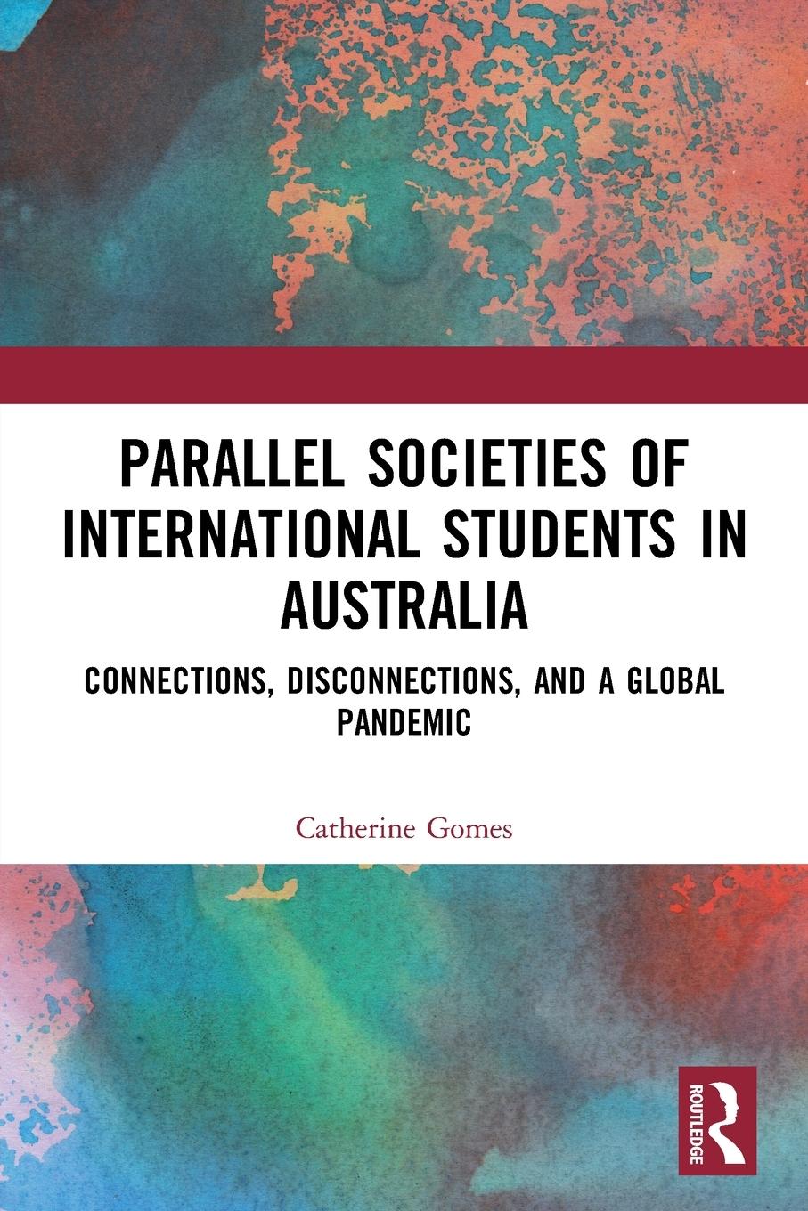 Vorderes Coverbild Parallel Societies of International Students in Australia