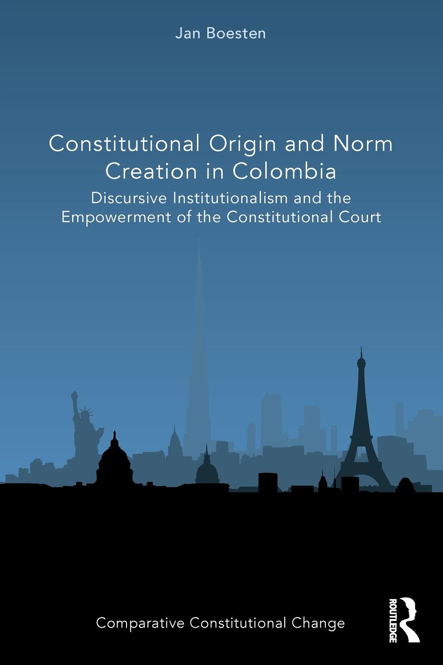 Vorderes Coverbild Constitutional Origin and Norm Creation in Colombia