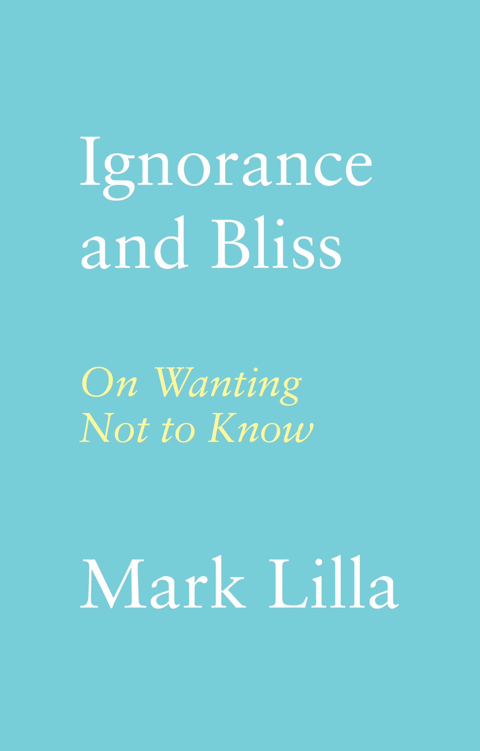 Vorderes Coverbild Ignorance and Bliss