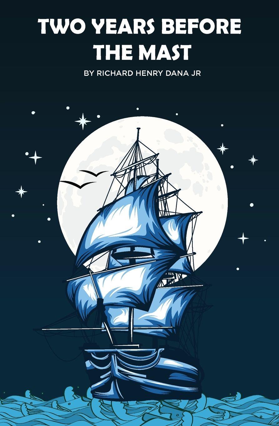 Vorderes Coverbild Two Years Before the Mast