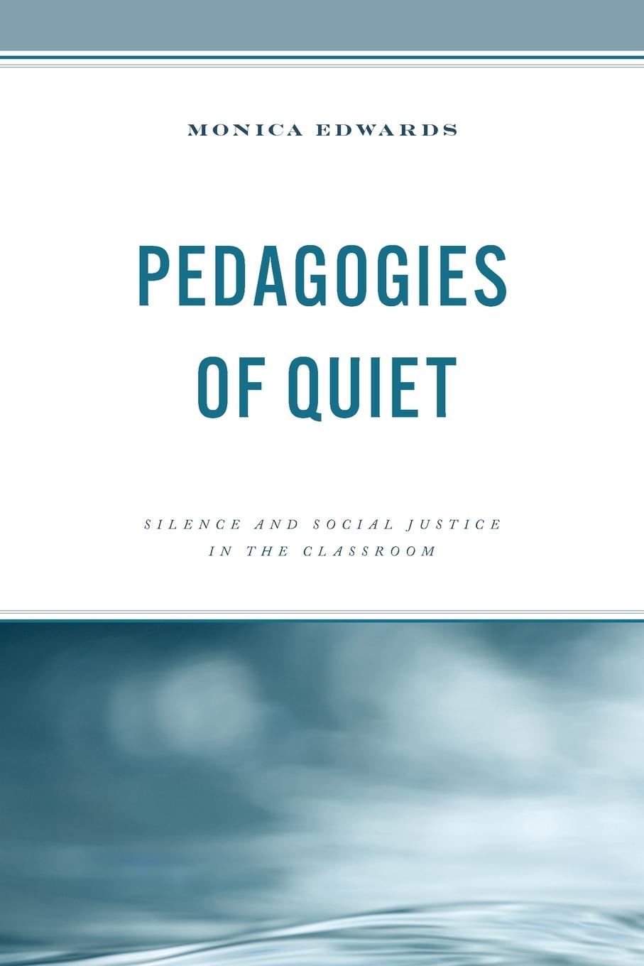 Vorderes Coverbild Pedagogies of Quiet
