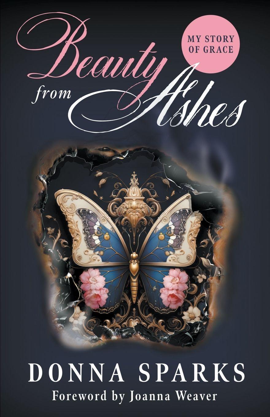 Vorderes Coverbild Beauty from Ashes (Revised)