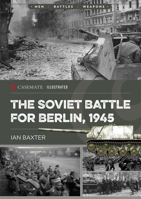 Vorderes Coverbild The Soviet Battle for Berlin, 1945