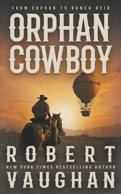 Vorderes Coverbild Orphan Cowboy