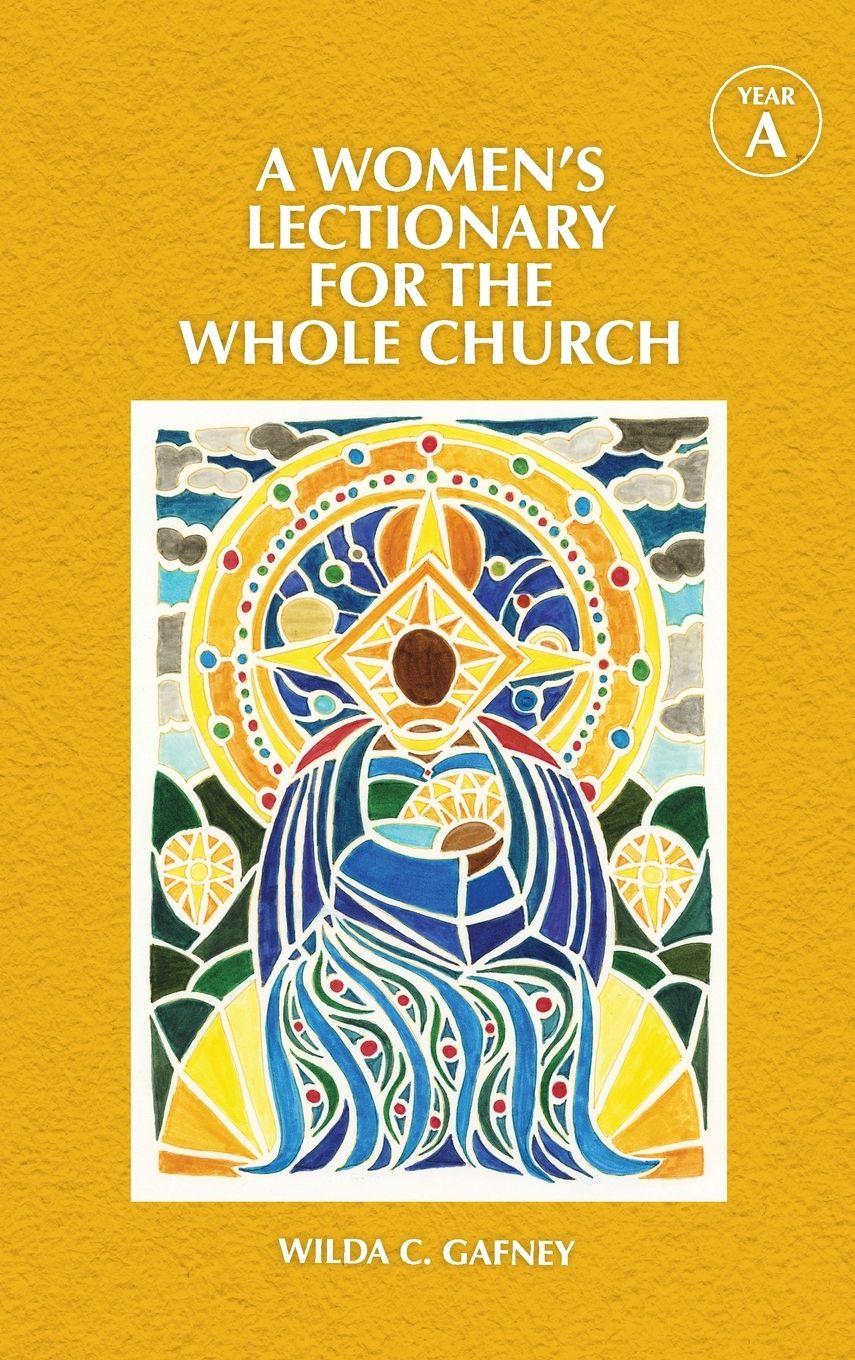 Vorderes Coverbild A Women's Lectionary for the Whole Church Year a