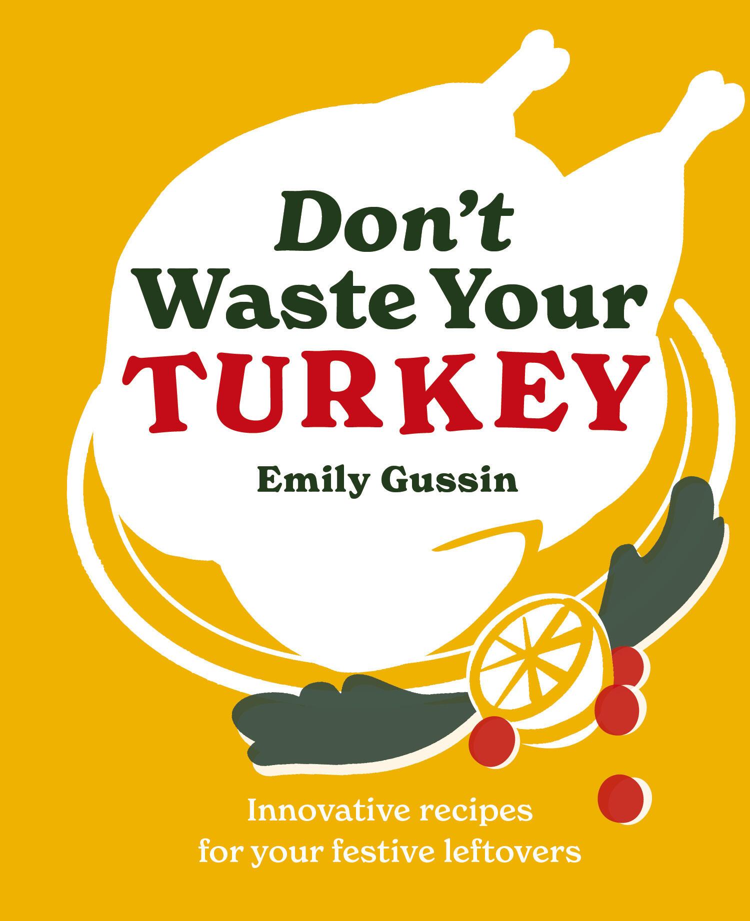 Vorderes Coverbild Don't Waste Your Turkey