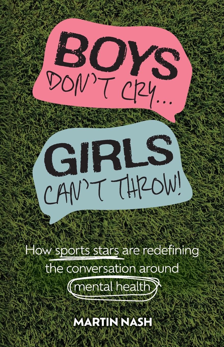 Vorderes Coverbild Boys Don't Cry, Girls Can't Throw