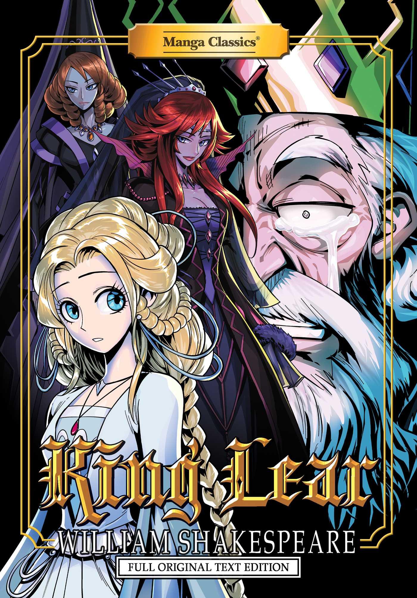 Vorderes Coverbild Manga Classics: King Lear - Full Original Text Edition (Paperback)