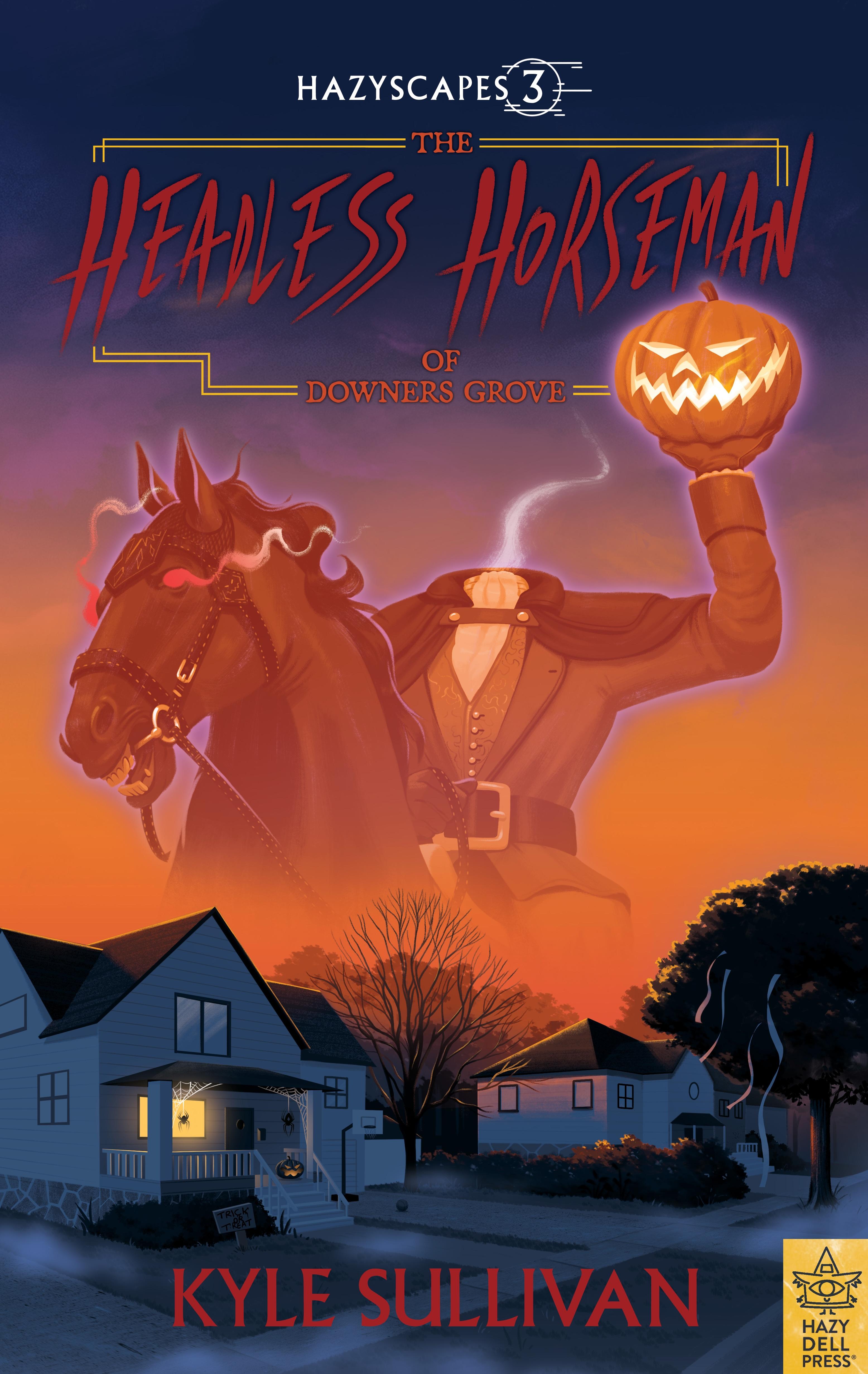 Vorderes Coverbild The Headless Horseman of Downers Grove