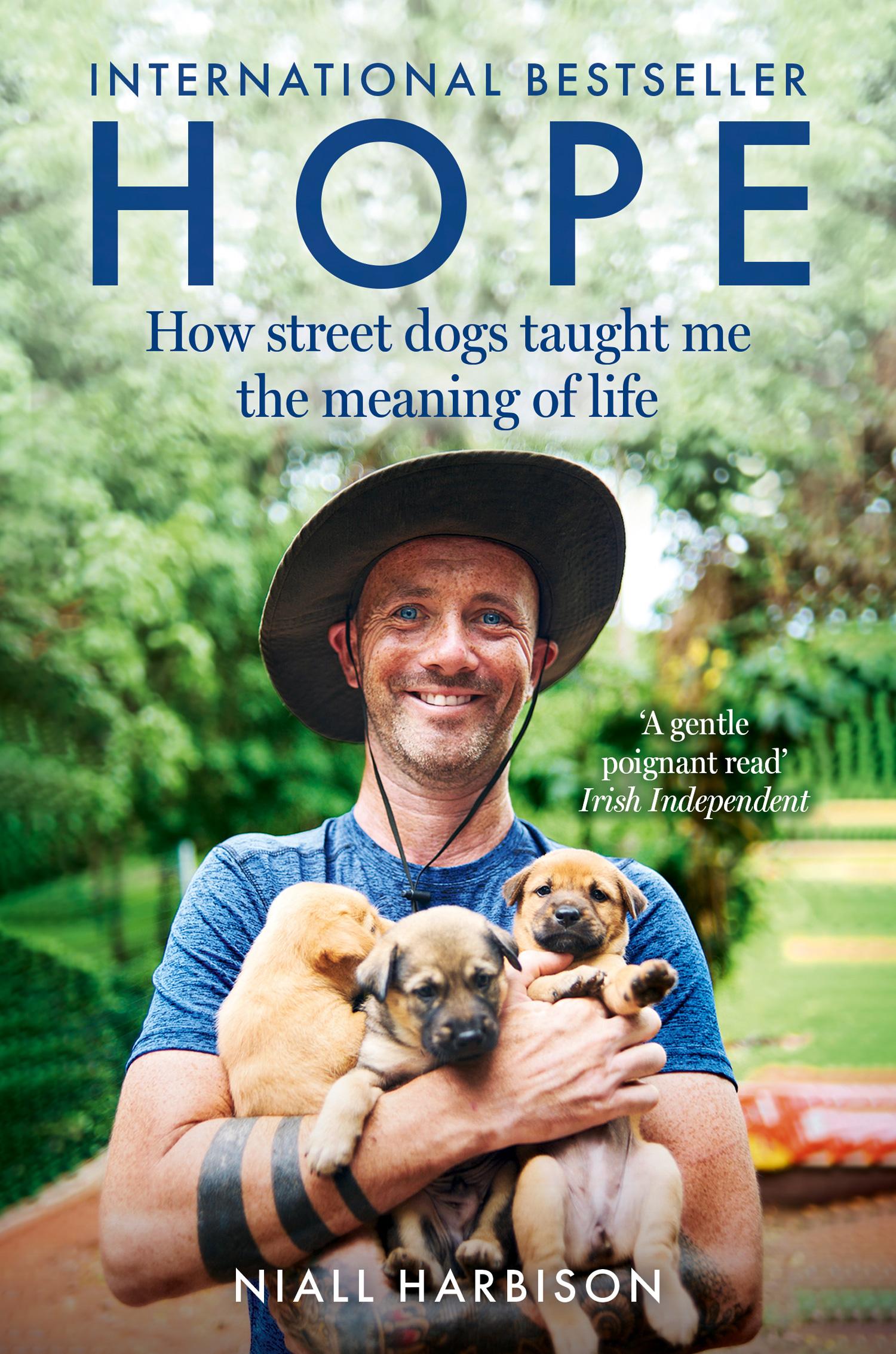 Vorderes Coverbild Hope - How Street Dogs Taught Me the Meaning of Life