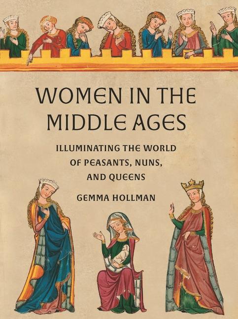 Vorderes Coverbild Women in the Middle Ages