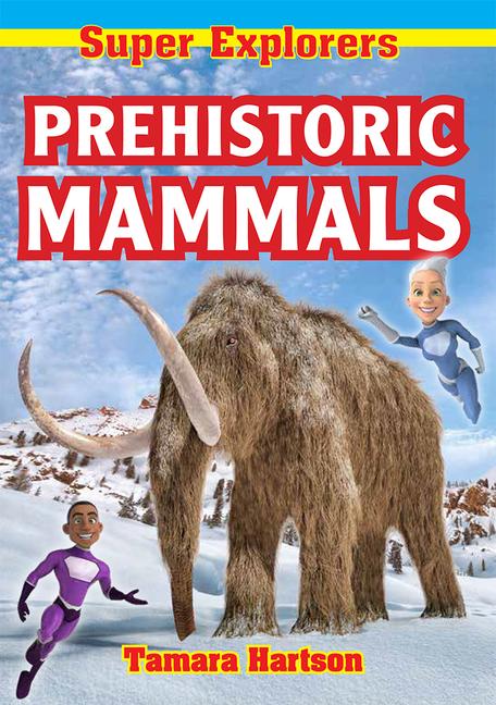 Vorderes Coverbild Prehistoric Mammals