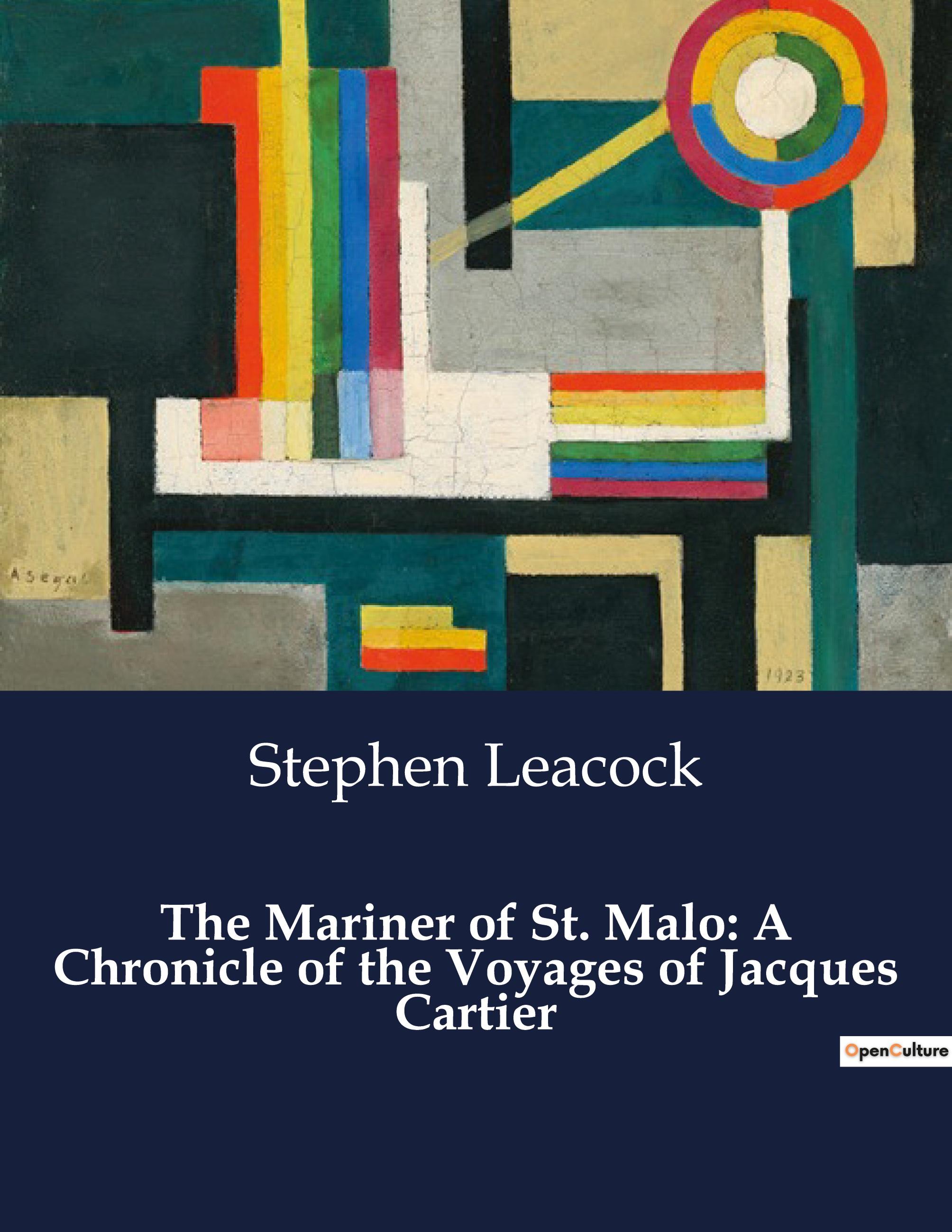 Vorderes Coverbild The Mariner of St. Malo: A Chronicle of the Voyages of Jacques Cartier