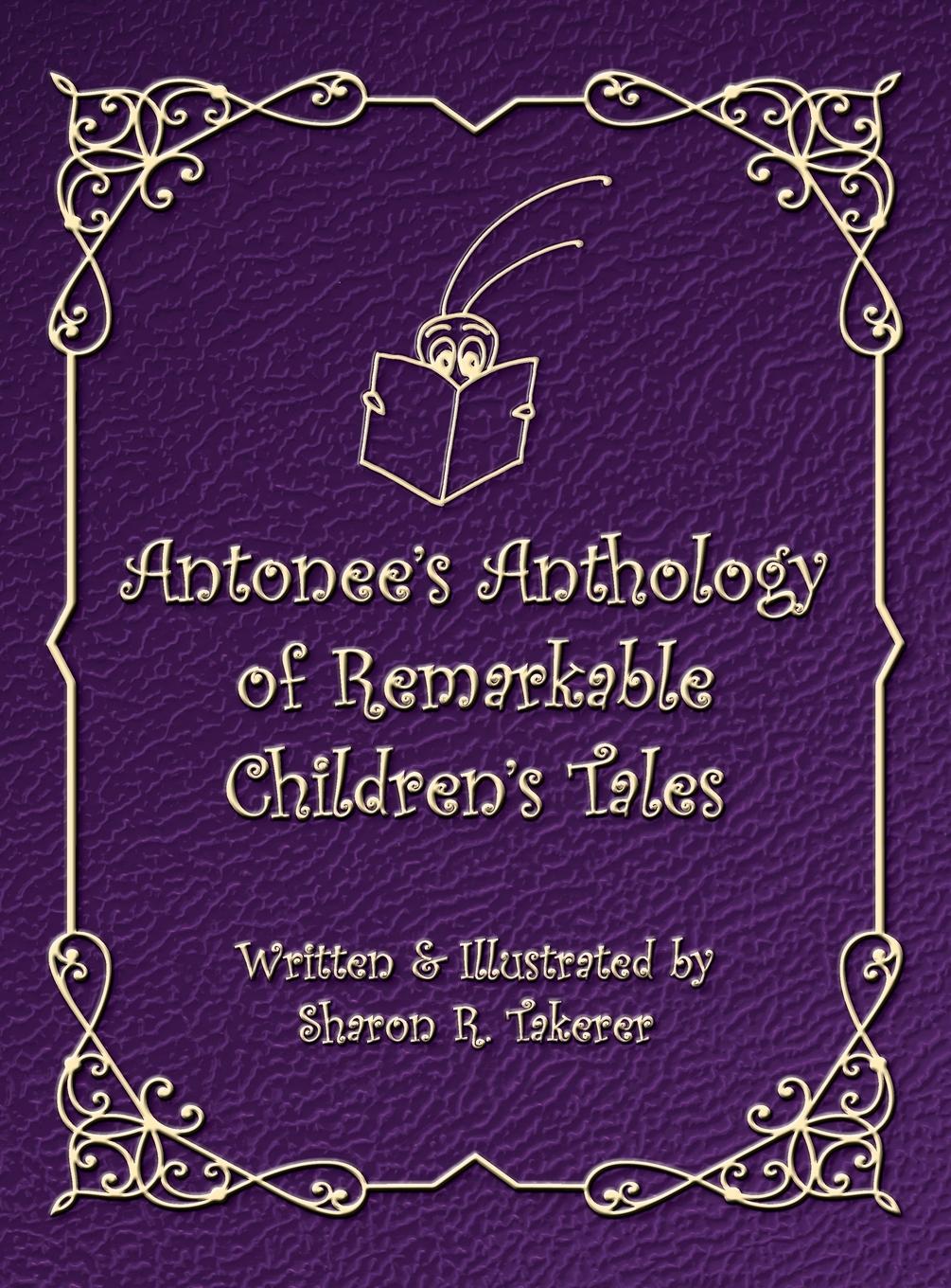 Vorderes Coverbild Antonee's Anthology of Remarkable Children's Tales
