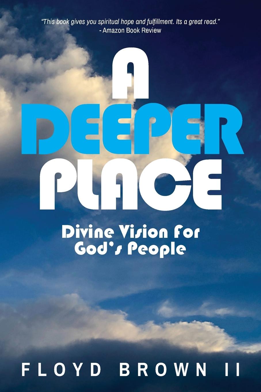 Vorderes Coverbild A Deeper Place