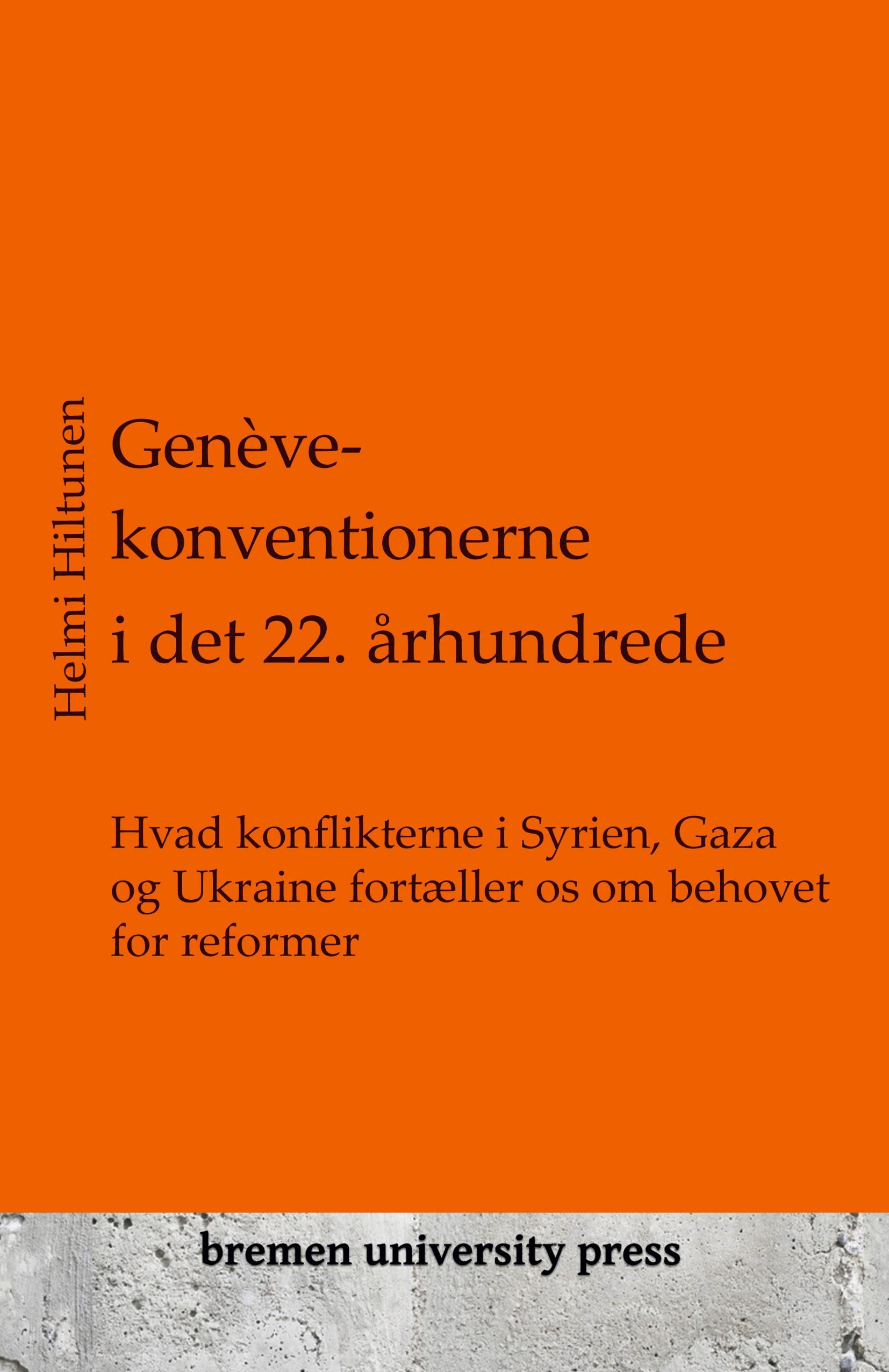Vorderes Coverbild Genève-konventionerne i det 22. århundrede